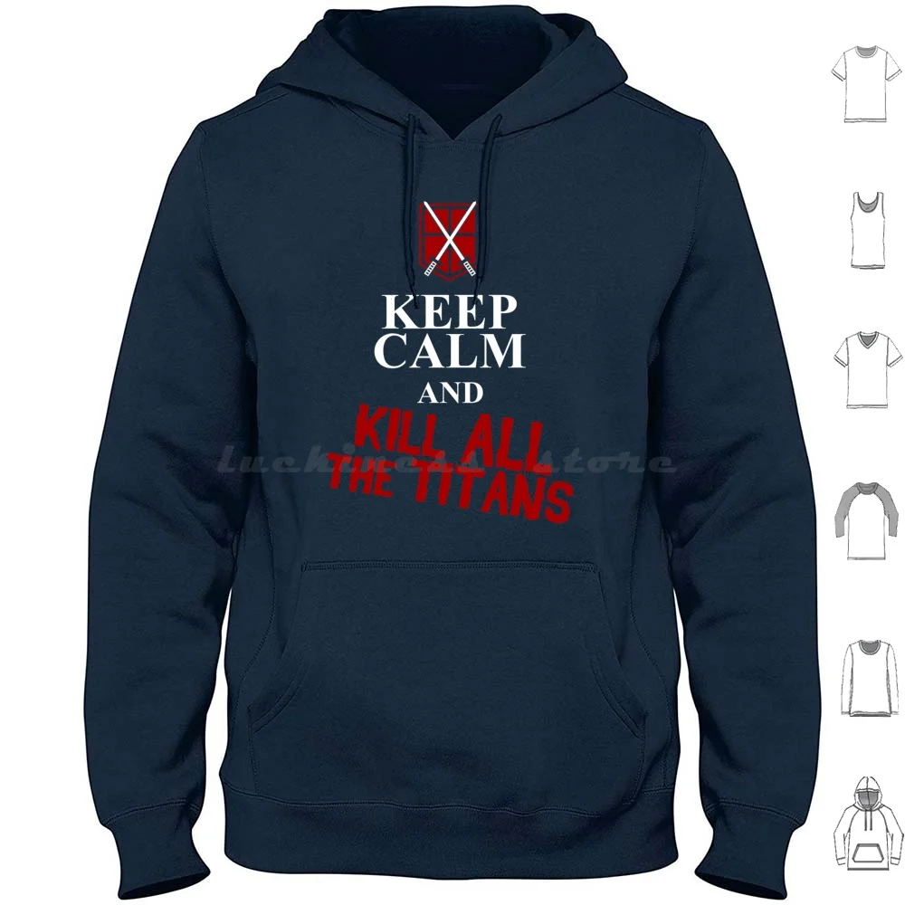 Keep Calm And Kill All The Titans Essential Copy Hoodies Long Sleeve Keep Calm And Kill All The Titans Essential Copy