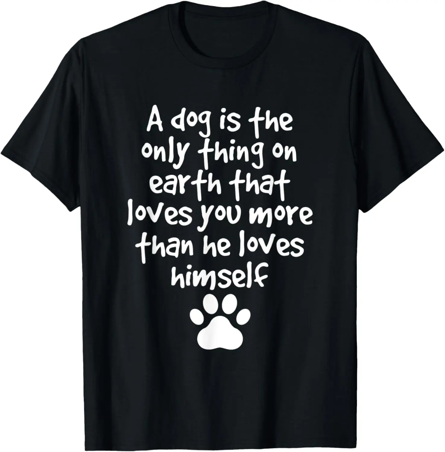 

Dog Loves You More Than Himself Graphic T-Shirt Men Casual Cotton Crewneck Tee