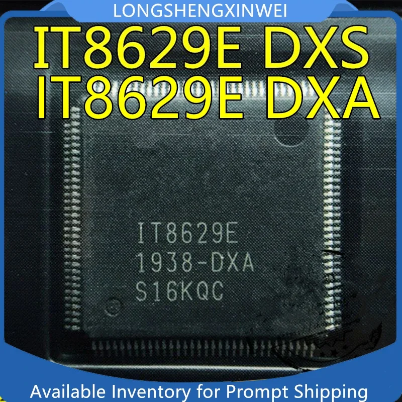 1PCS Original IT8628E-CXS CXA IT8629E-DXA DXS TQFP128 New IC Chip in Stock