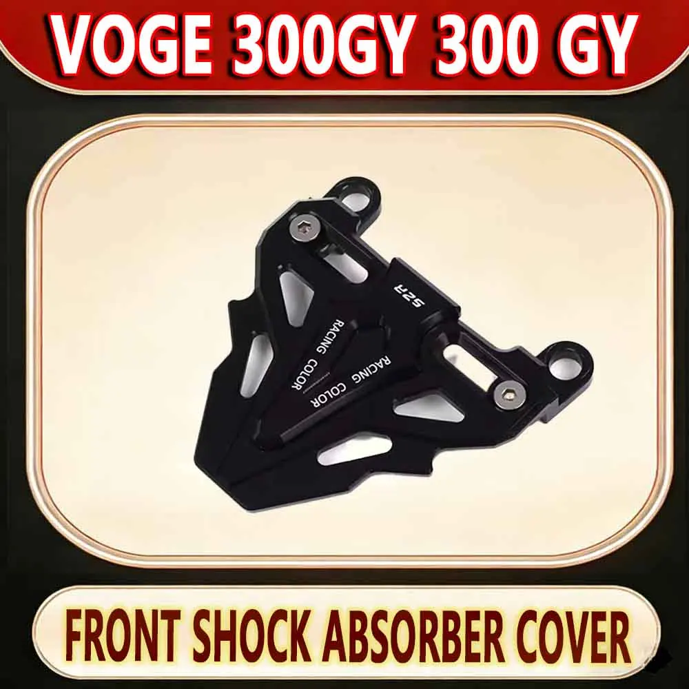 per-voge-300gy-300-gy-copertura-protezione-pompa-copertura-decorativa-ammortizzatore-anteriore-accessori-guscio-protettivo