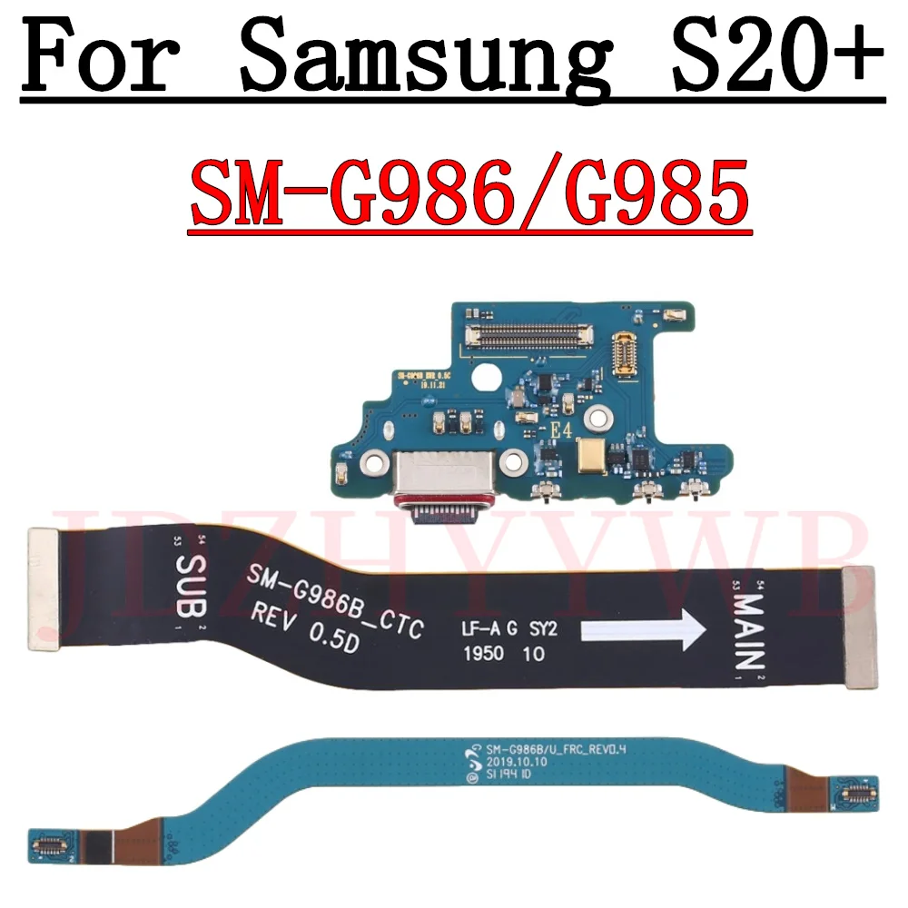 USB Charge Port Jack Dock Connector Charging Board Signal Main Motherboard Flex Cable For Samsung Galaxy S20+ 5G SM-G986B G986U