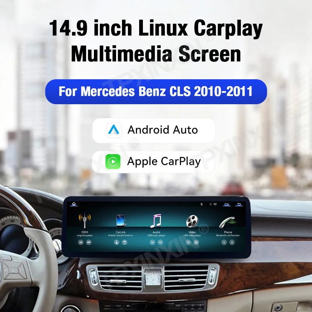 Linux 14.9" Screen For Mercedes Benz CLS 2010-2011 Car Radio Multimedia Player Navigation GPS Stereo Android Auto Carplay