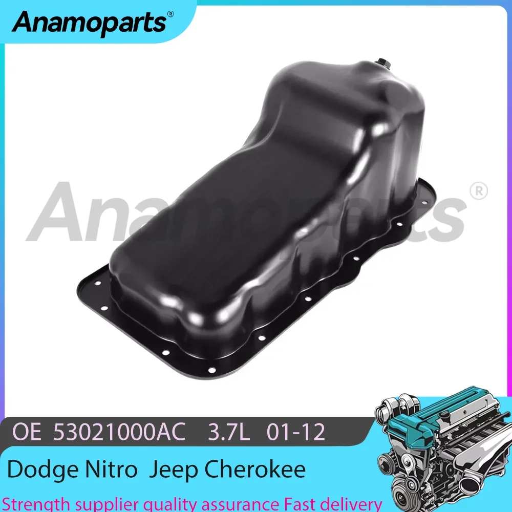 High-quality Engine Parts Oil Pan fits for 3.7L EKG 01-12 Dodge Nitro Jeep CHEROKEE 3.7 L 226Cu. In. V6 GAS SOHC 53021000AB