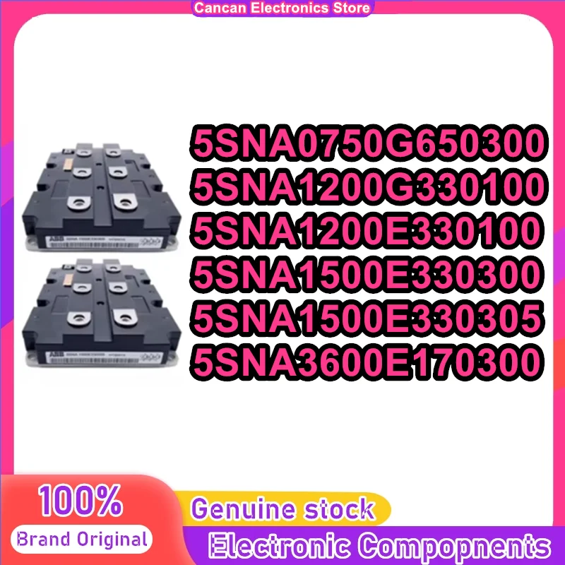 

5SNA0750G650300 5SNA1200G330100 5SNA1200E330100 5SNA1500E330300 5SNA1500E330305 5SNA3600E170300 IGBT MODULE in stock