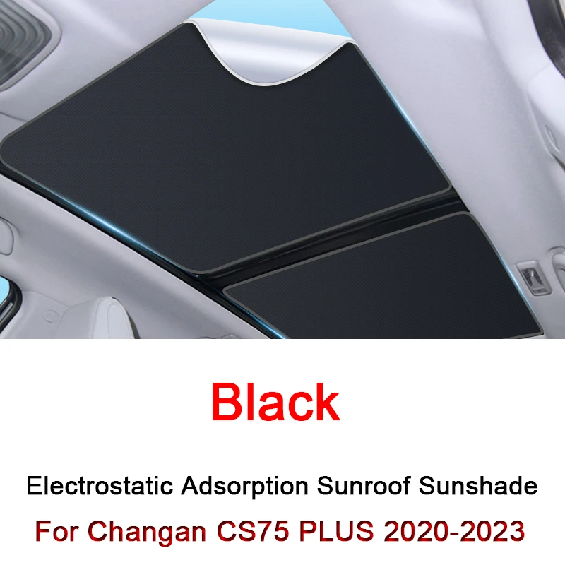 Car Electrostatic Adsorption Sunroof Sunshade For Changan CS75 PLUS 2020-2023 2024 Heat Insulation Skylight Sticker Accessories