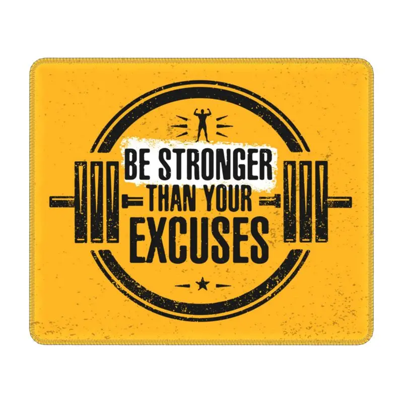 Be Stronger Than Your Excuses Mouse Pad Anti-Slip Rubber Mousepad Bodybuilding Gym Motivational Quote Office Computer Desk Mat