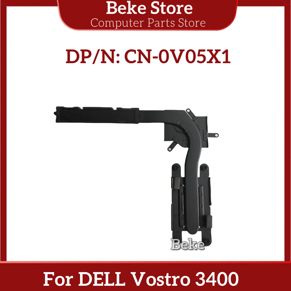 Beke nuovo originale per DELL Vostro 3400 radiatore per Laptop tubo di rame dissipatore di calore 0 V05X1 V05X1 CN-0V05X1 nave veloce