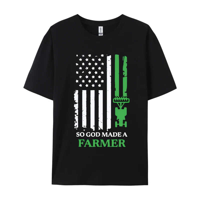 

So God Made A Farmer Farming Farmer T-Shirt For Men Soft Leisure Tees T Shirt Trendy Fast Shipping Plain