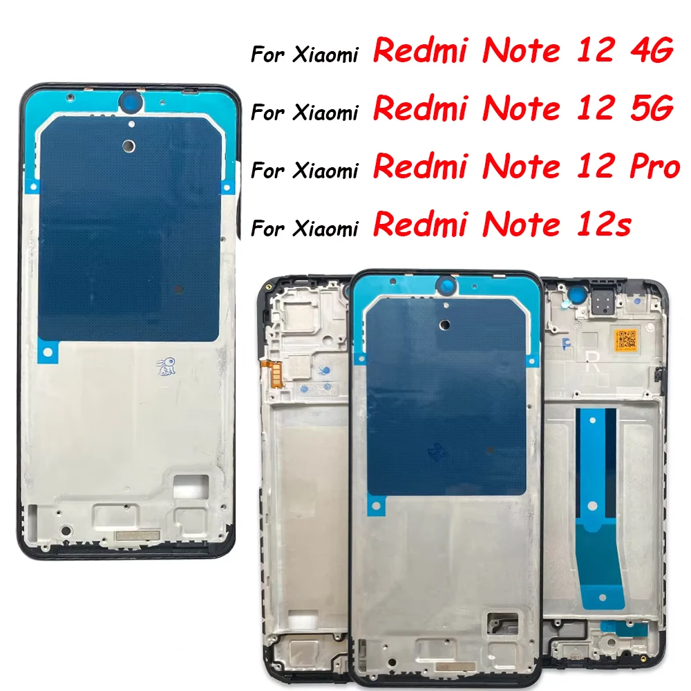 

Front Housing Chassis Plate LCD Display Bezel Faceplate Holder Frame For Xiaomi Redmi Note 12 Pro 4G 5G 12s