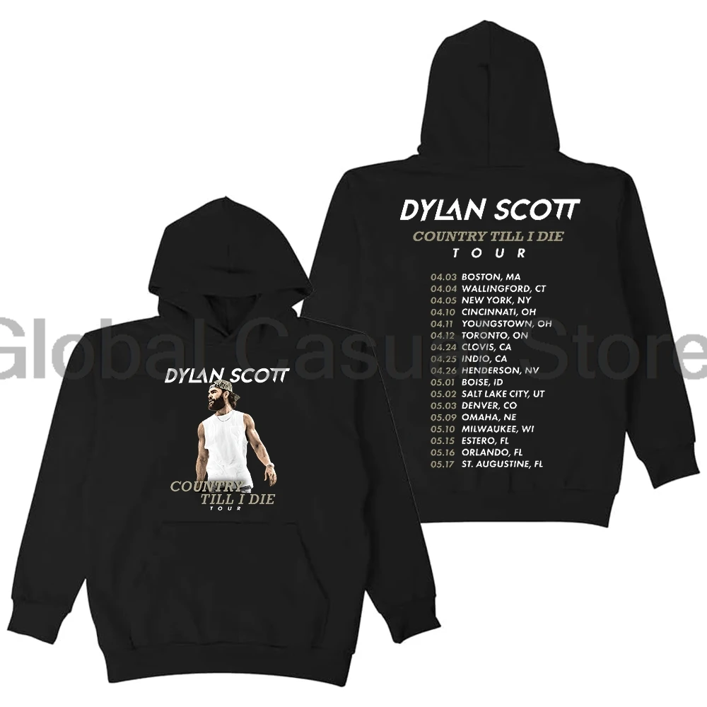 

Dylan Scott Country Til I Die Tour 2025 Hoodie Long Sleeve Streetwear Women Men Hooded Sweatshirt Trendy Outfits