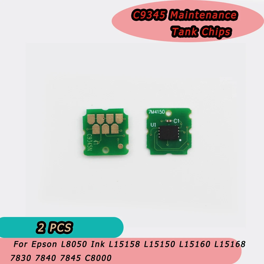 C9345 Waste Ink Tank Chip for Epson L15150 L15158 L15160 L15168 WF-7820 7830 7840 7845 7835 ST-C8000 7310