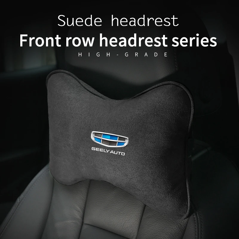 스웨이드 자동차 머리 받침 수면 베개용 편안한 목 지지대, Geely Coolray mk1 azkarra Atlas Boyue NL3 Emgrand X7 EX7 SUV GT GC9