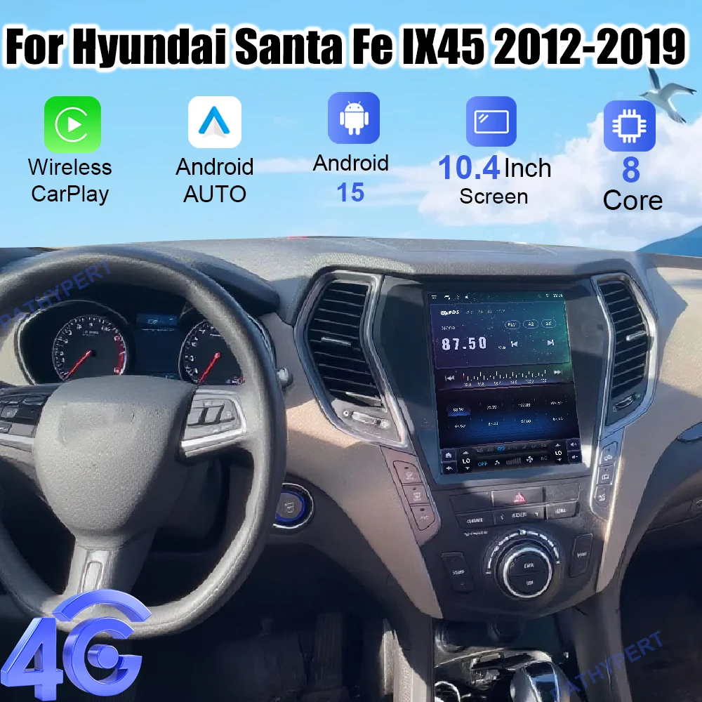 

Android 15 For Hyundai Santa Fe IX45 2012-2019 Car Multimedia Player Radio 10.4" Wireless Carplay Auto Screen Stereo BT GPS FM