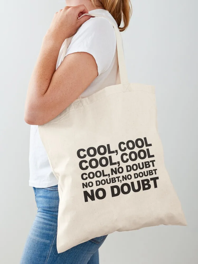 cool, no doubt Tote Bag tote bags aesthetic Customizable tote bag shopping trolley bag