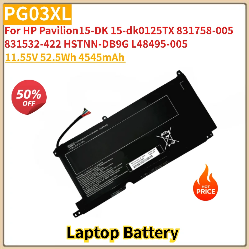 

PG03XL Laptop Battery 11.55V 52.5Wh 4545mAh For HP Pavilion15-DK 15-dk0125TX HSTNN-DB9G L48495-005 831758-005 831532-422
