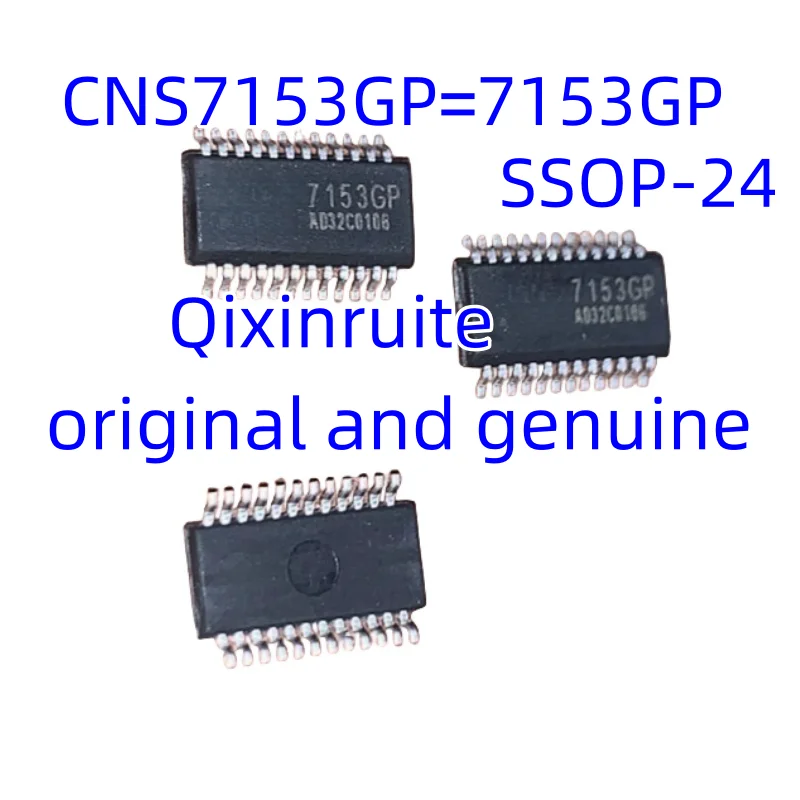 Qixinruite  Brand new original CNS7153GP=7153GP SSOP-24 circuit integrated IC chip