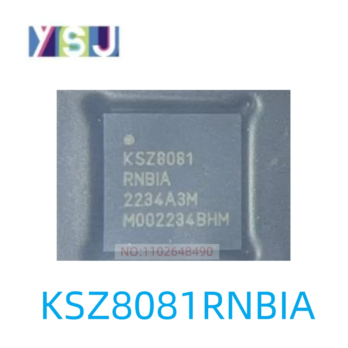 KSZ8081RNBIA IC Transceiver Active New  EncapsulationQFN32