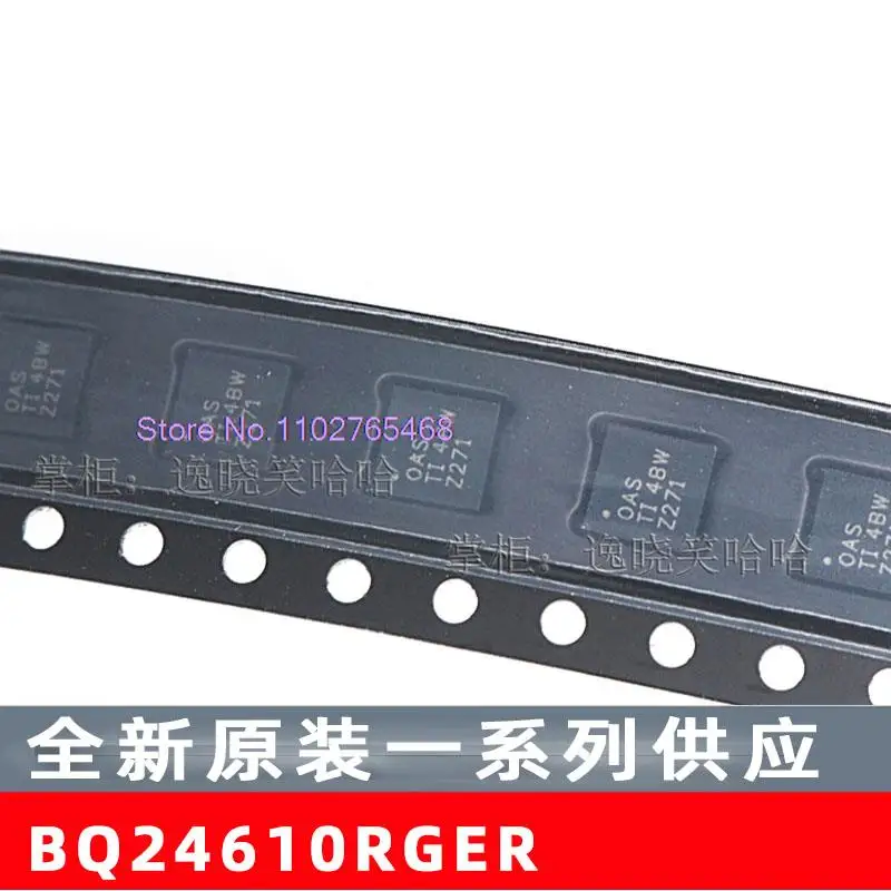 10 PZ/LOTTO BQ24610 IC BQ24610RGER: Foglio dati OAS - Componente elettronico per uso professionale