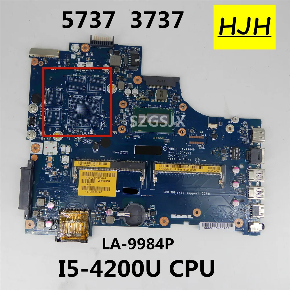 Placa-mãe do portátil para dell inspiron 17r 5737 3737 vw11 la-9984p i5-4200u cpu cn-0w6xcw ddr3l Teste ok