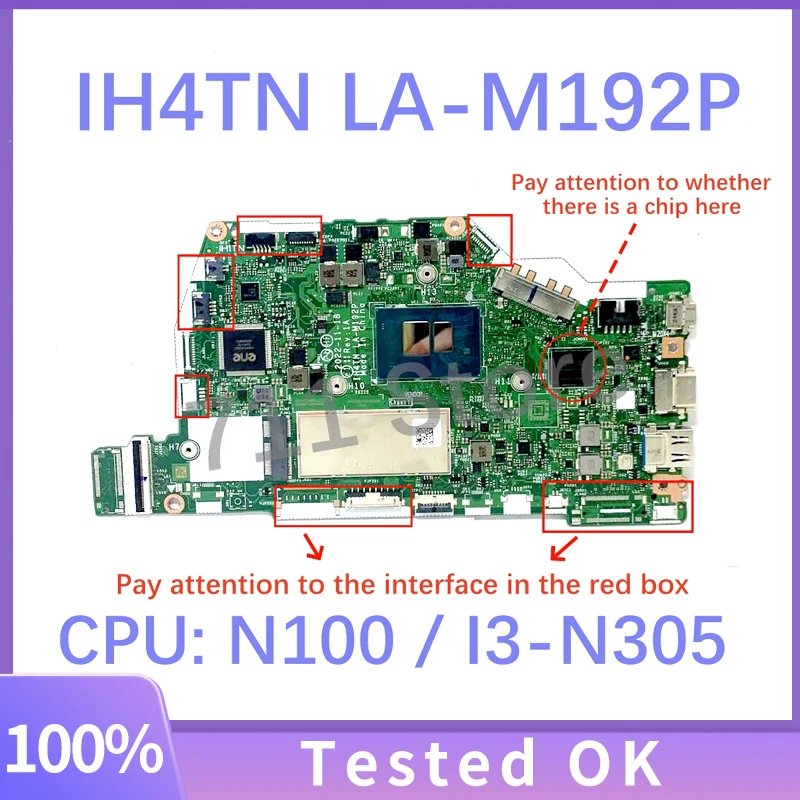 High Quality Mainboard IH4TN LA-M192P NBVYJ11006 With N100/I3-N305 CPU For Acer Laptop Motherboard 100% Full Tested Working Well