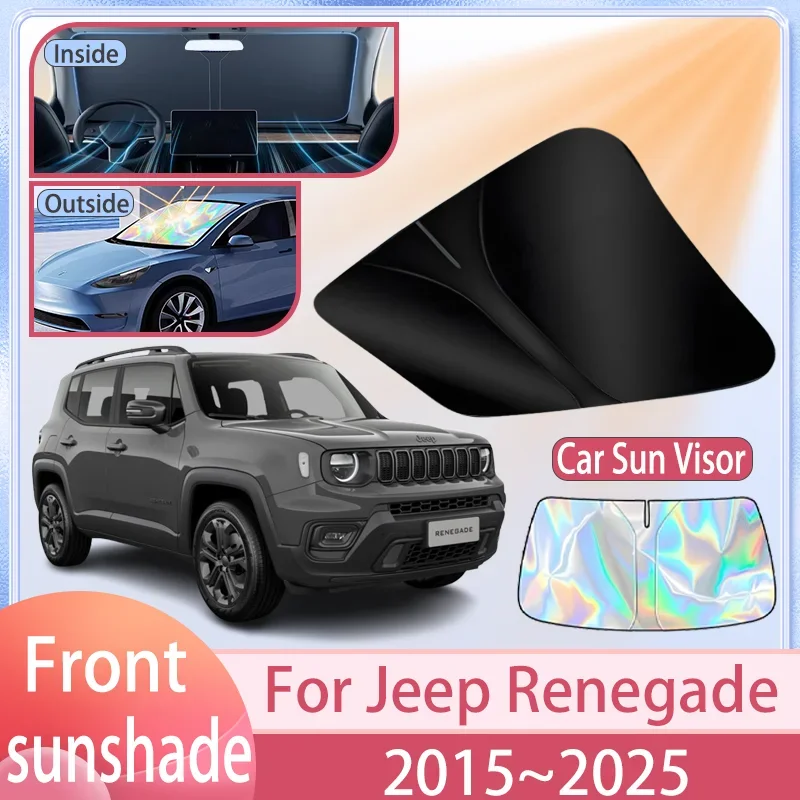 

Car Sunshade For Jeep Renegade 2015~2025 2024 2023 2022 2021 Front Windshield Sun Visor Cover Anti UV Protection Accessories