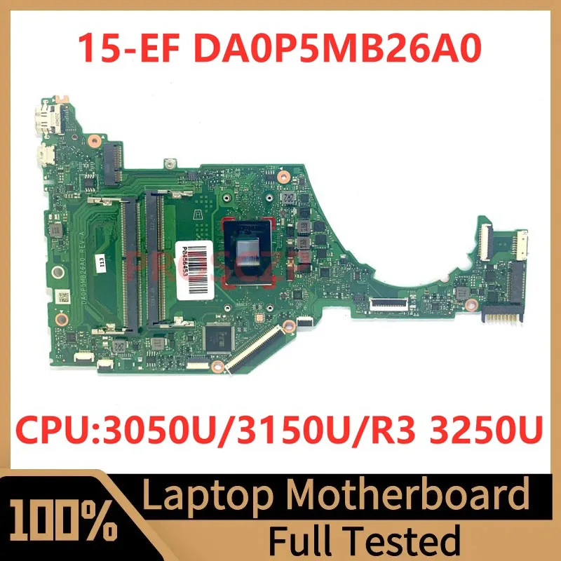 

L87347-601 L90174-001 Mainboard For HP 15-EF Laptop Motherboard DA0P5MB26A0 With 3050U/3150U/R3 3250U CPU 100% Full Working Well