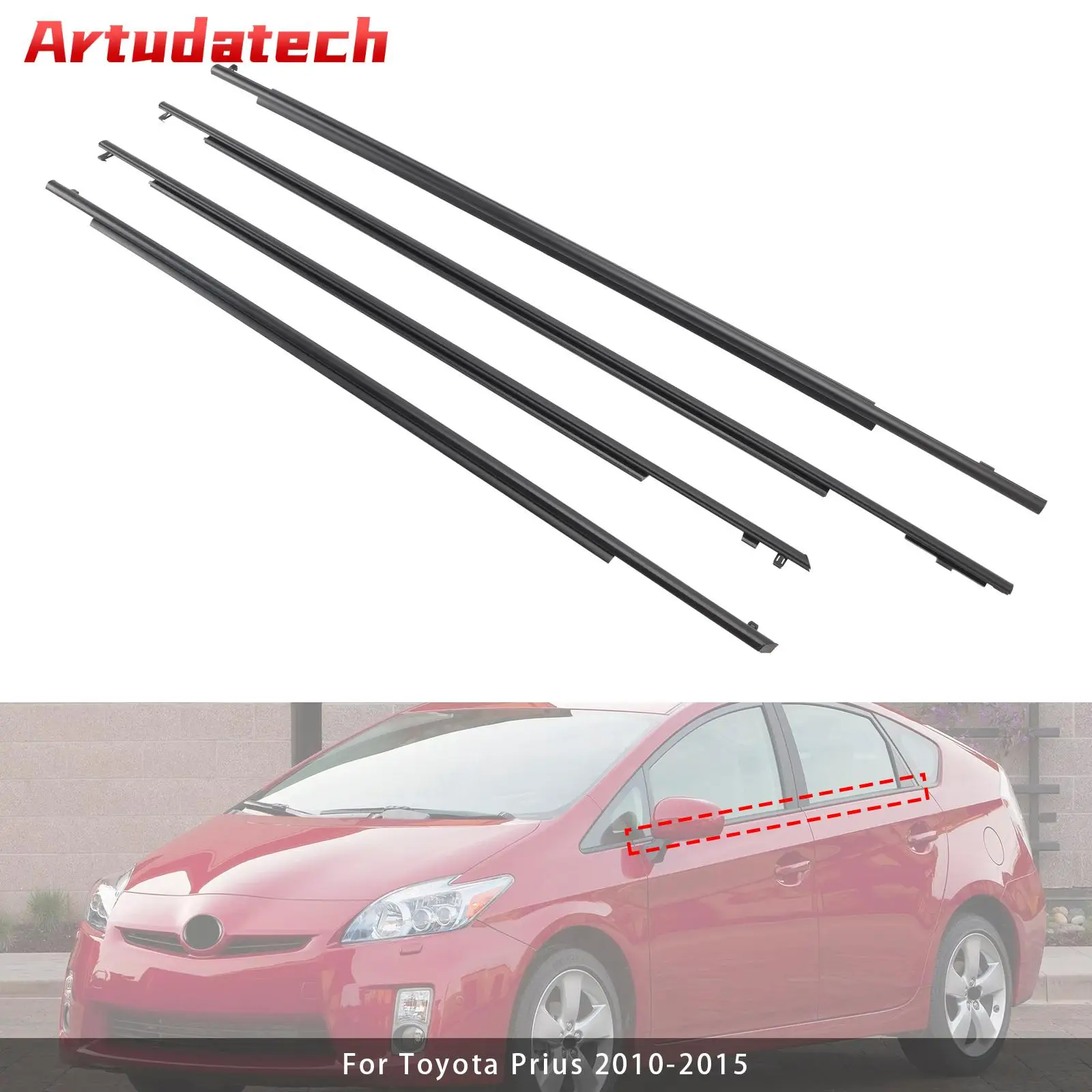 

Artudatech 4PCS Door Glass Belt Outer Molding Weatherstrip For Toyota Prius 2010-2015 Car Accessories 2011 2012 2013 2014