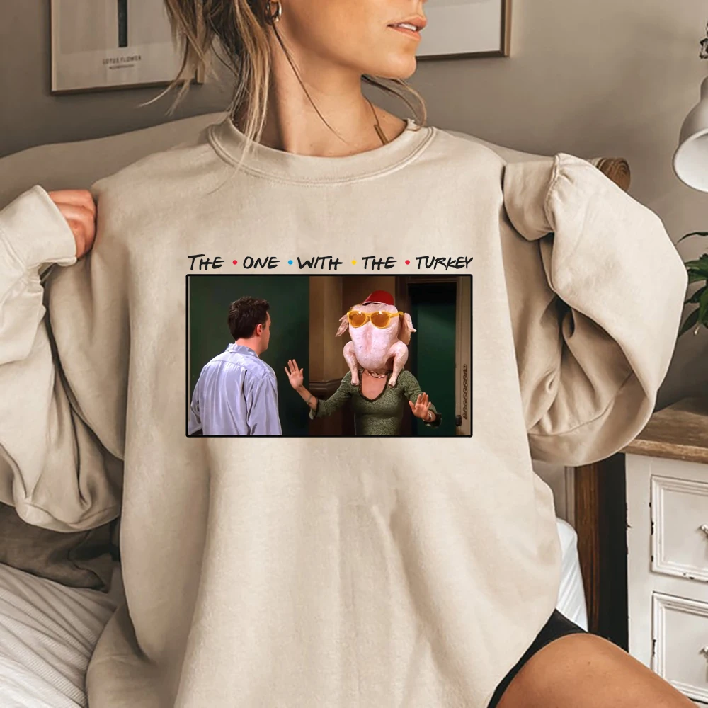 Friends Thanksgiving Sweatshirt Funny Turkey Graphic Hoodie Joey Tribbiani Chandler Bing Ross Crewneck Sweatshrits Friends Merch