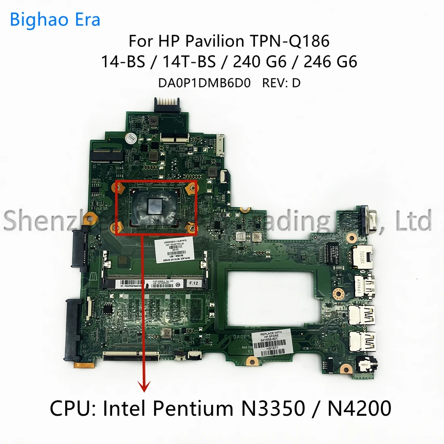 

DA0P1DMB6D0 для HP TPN-Q186 240 G6 246 G6 14-BS Материнская плата ноутбука с процессором Intel N3350 N4200 DDR3 SPS:941658-601 941658-001