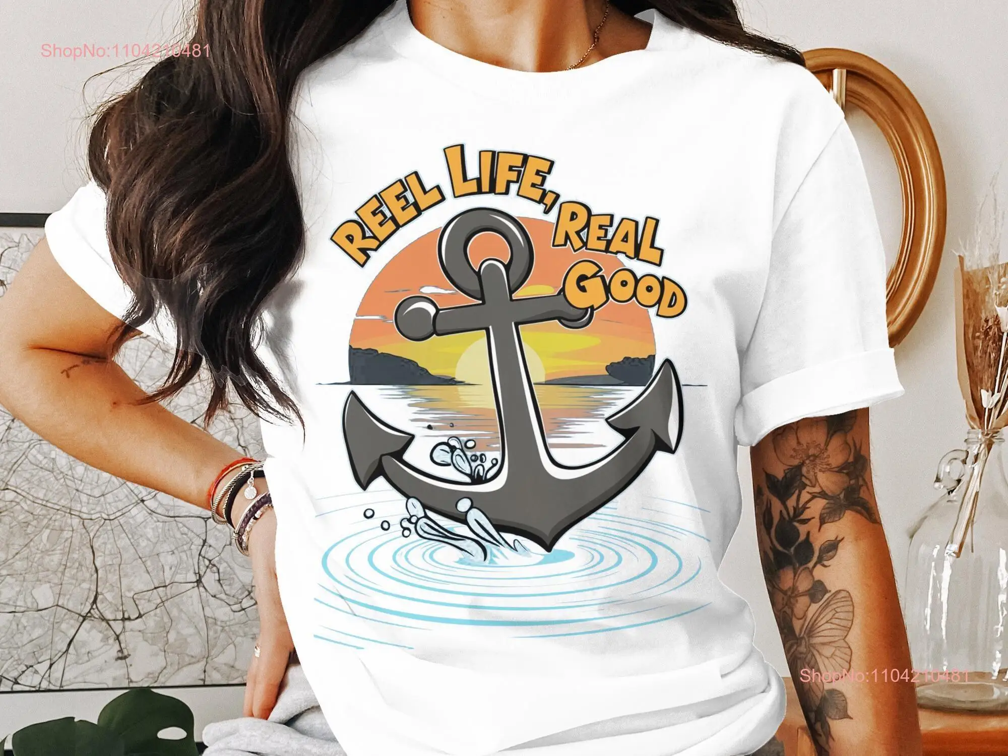 Nautical Anchor T Shirt Reel Life Real Good Fishing Themed Ocean Sunset Design Boating Lovers  long or short sleeves