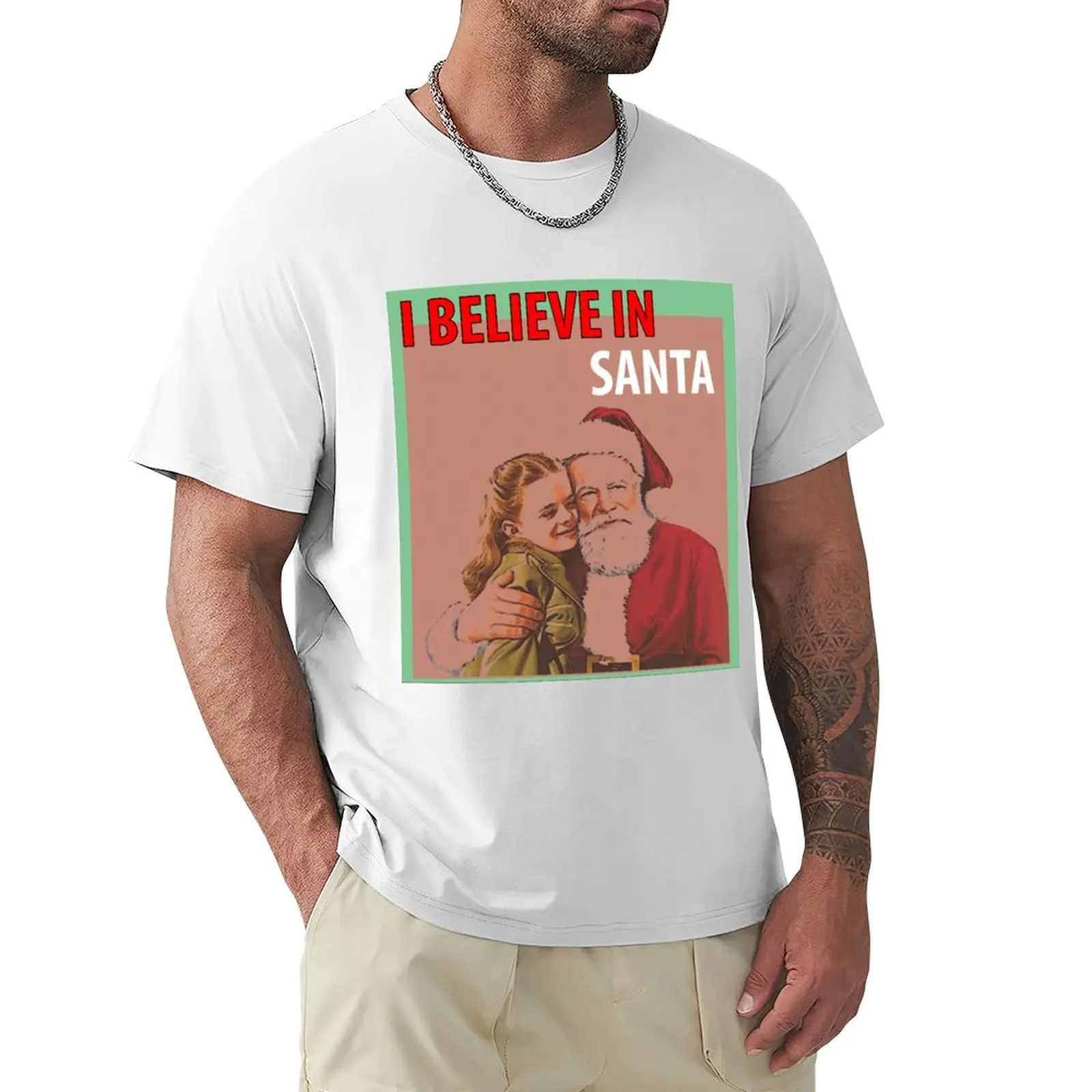 Miracle on the 34th Street - Perfect Gift (I believe in santa) T-Shirt oversized anime clothes Men's cotton t-shirt