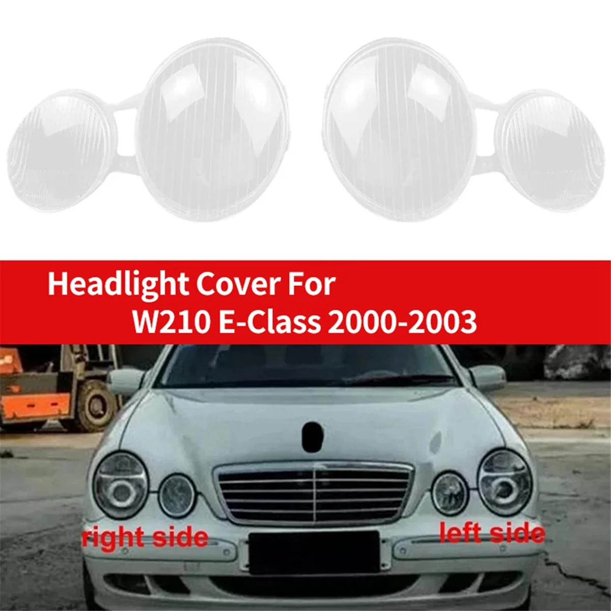 Car Headlight Shell Lamp Shade Transparent Lens Cover Headlight Cover For Benz W210 E200 E240 E320 E430 1999-2003