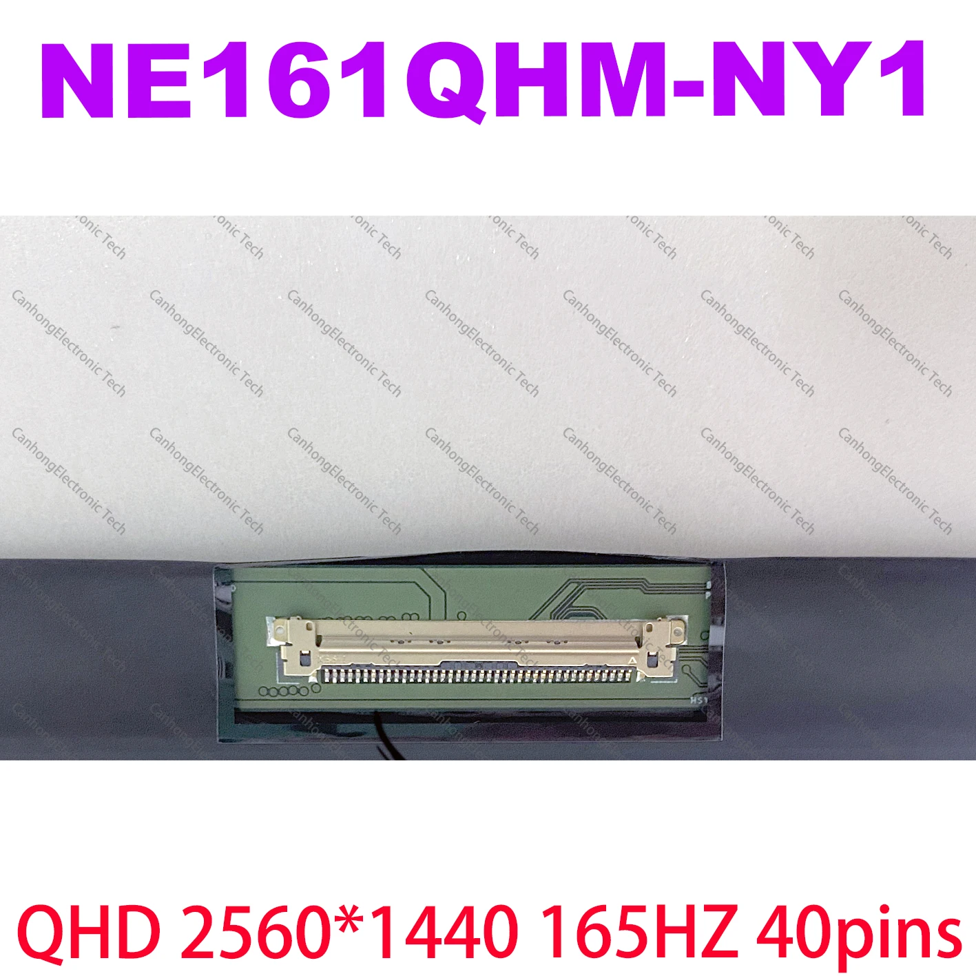 بنك انجلترا NE161QHM NY1 NE161QHM-NY1 16.1 "شاشة لاب توب LCD 2K 2560*1440 165HZ 100% إس آر جي بي QHD EDP 40 دبابيس