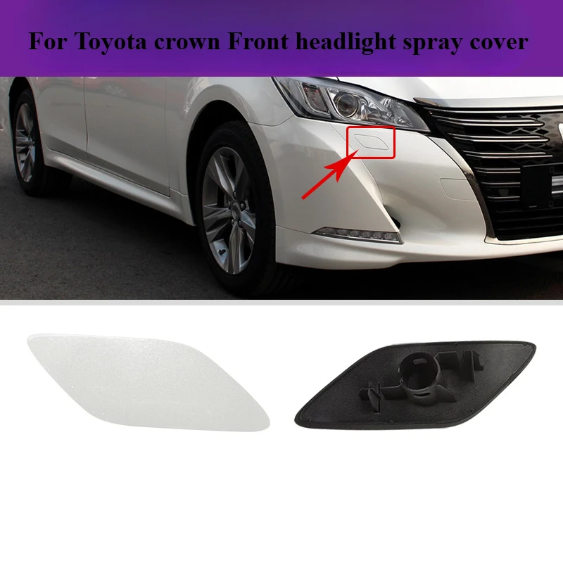 For 15-20 Toyota Crown Front Headlight Spray Cover Front Bumper Spray Nozzle Cover Cleaning Cover Plate 1pcs