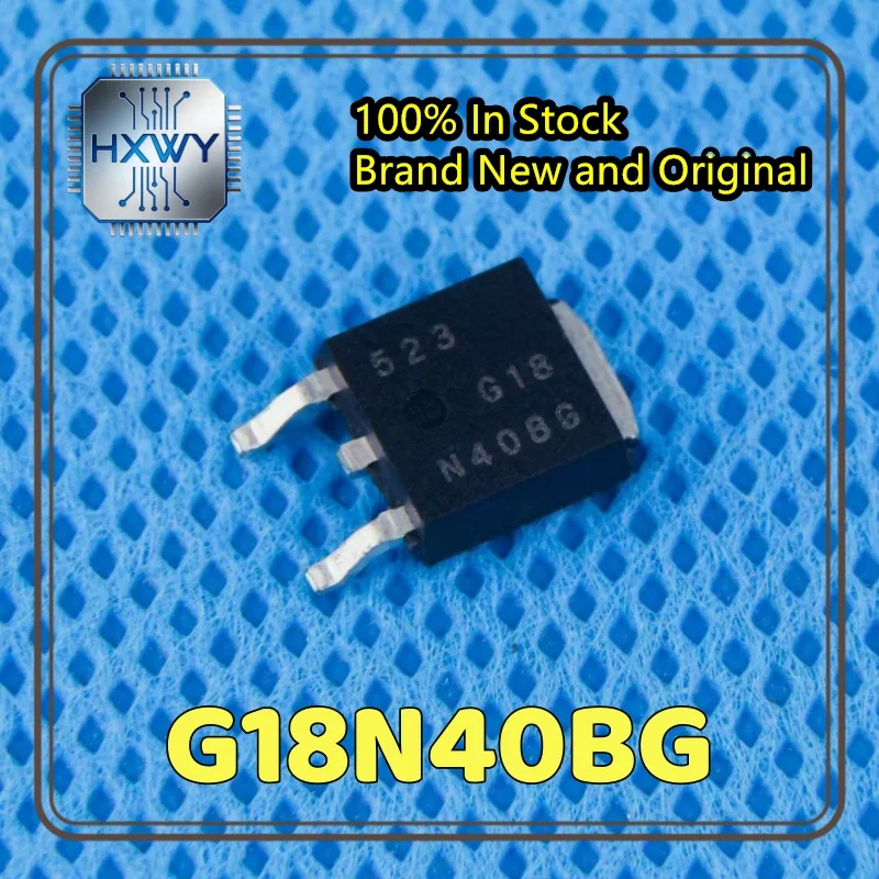 (10/50 Pieces) G18N40BG N40BG TO-252 8-bit CPU Processor Factory Wholesale Cheap IC Chip Fast Shipping