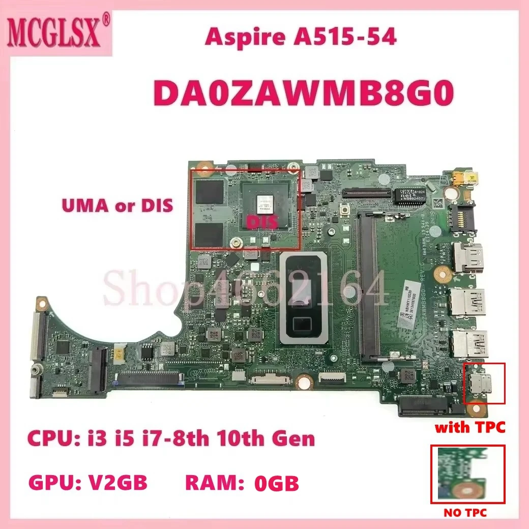 DA0ZAWMB8G0 with I3, I5, I7-8th/10th Gen CPU 0GB/4GB-RAM Laptop Motherboard for Acer Aspire A515-54  A515-54G A315-55G Mainboard
