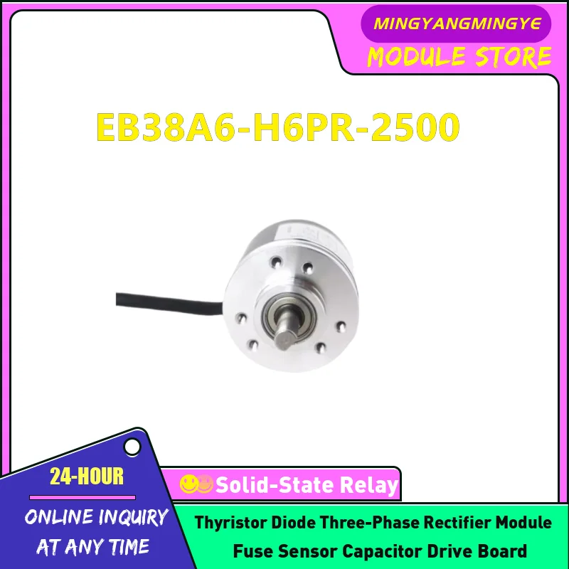 

NEW ORIGINAL ENCODER IN STOCK EB38A6-H6PR-2000 EB38A6-H6PR-2048 EB38A6-H6PR-2500