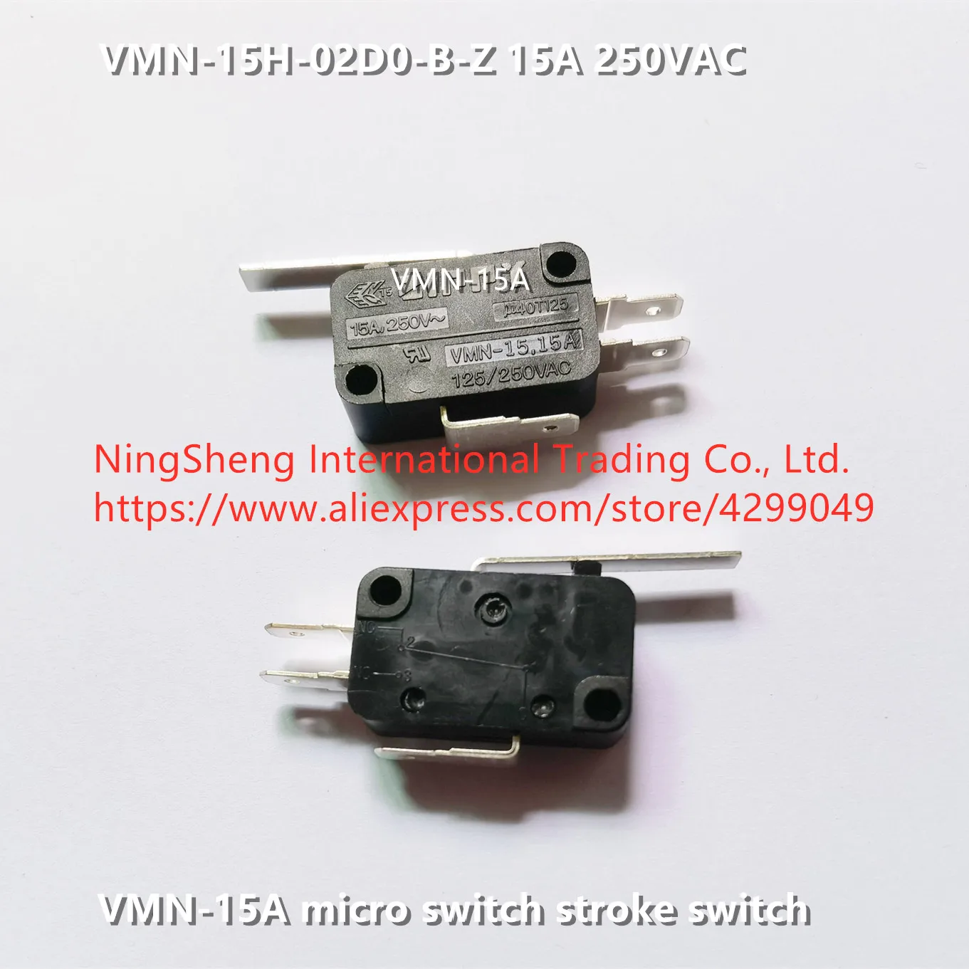 Original new 100% VMN-15A micro switch stroke switch VMN-15H-02D0-B-Z 15A 250VAC