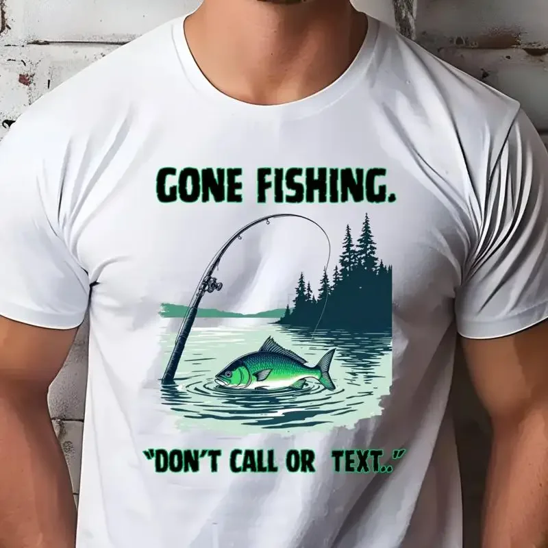 Gone Fishing T Shirt for Anglers Summer Adventures Outdoor Fun Fishi