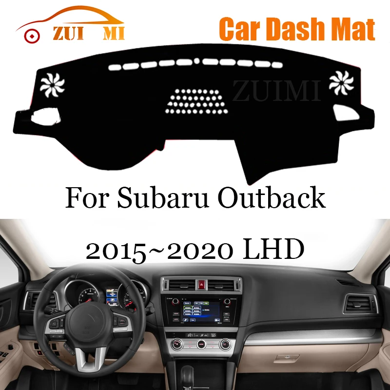 

ZUIMI Dashboard Cover Dash Mat Dashmat For Subaru Outback 2015~2020 LHD RHD Dash Board Cover Pad Sun Shade