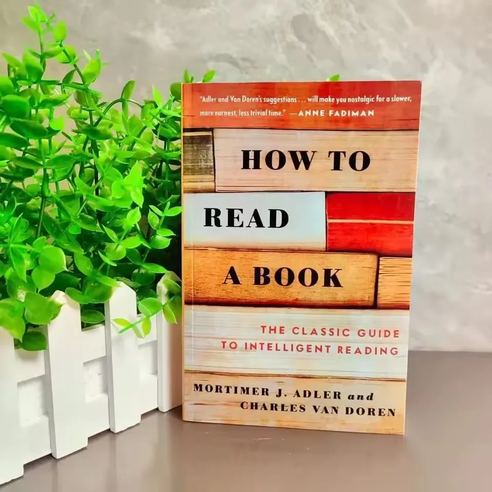 How to Read a Book: The Classic Guide Intelligent Reading Triple Your Speed English Edition