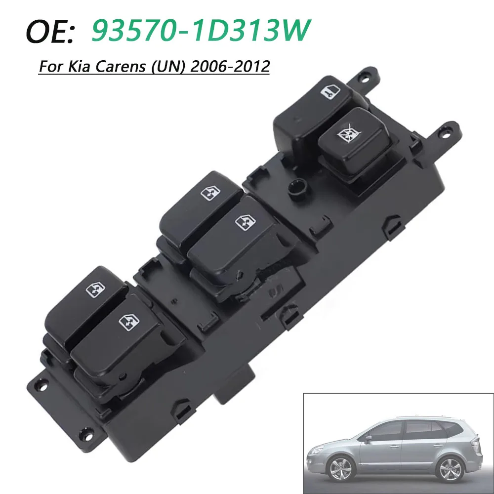 For Kia Carens (UN) 2006 2007 2008 2009 2010 2011 2012 Electric Window Switch Front Glass Lifting Control Button 93570-1D313W
