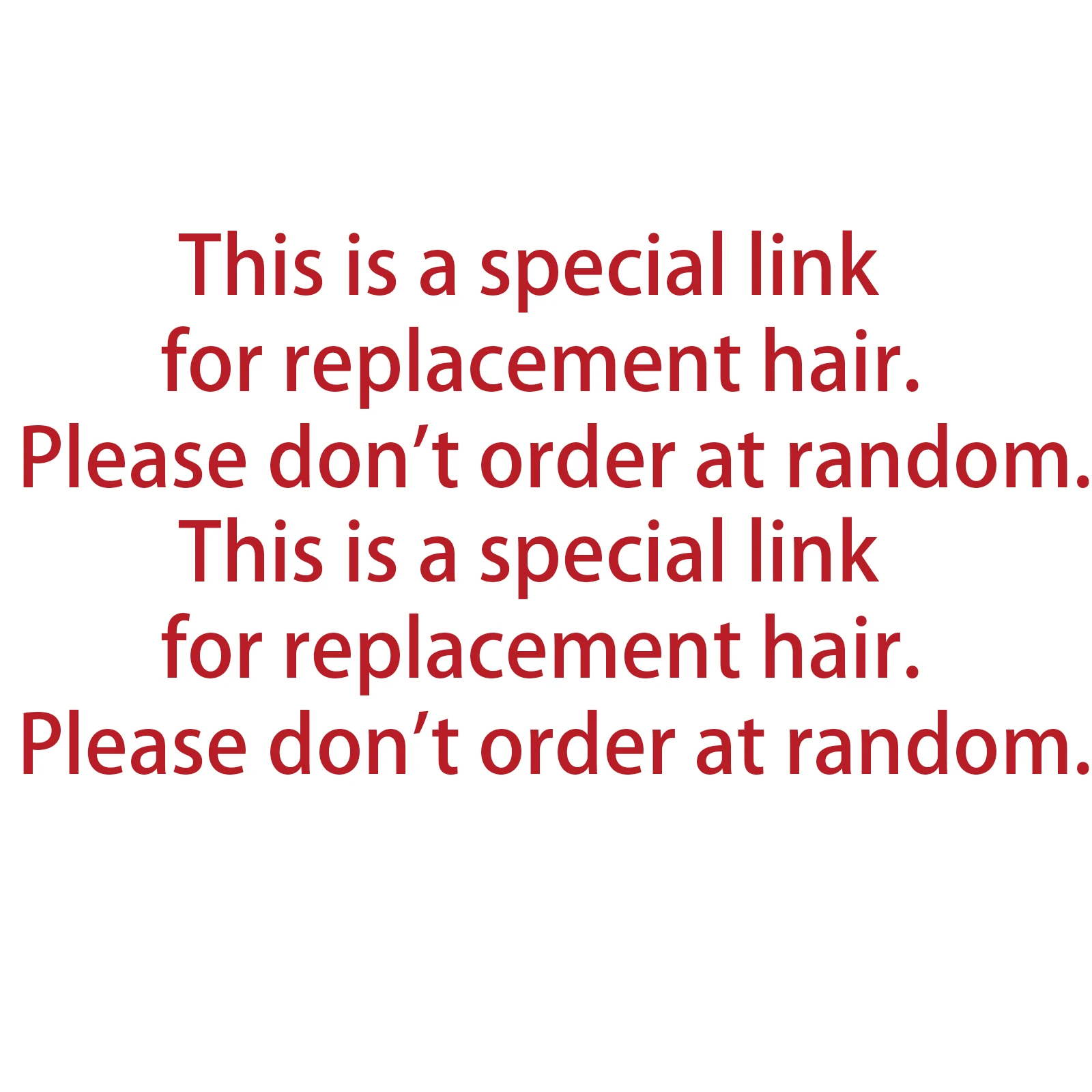 هذا رابط خاص لاستبدال الشعر. من فضلك لا تأمر بشكل عشوائي.