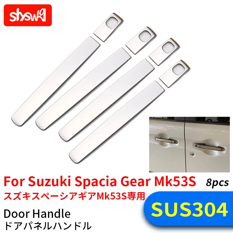 For Suzuki Spacia Gear MK53S Stainless Steel Glossy Sticker Silver Mirror Car Styling 8Pcs Door Handle Exterior Trim Accessories
