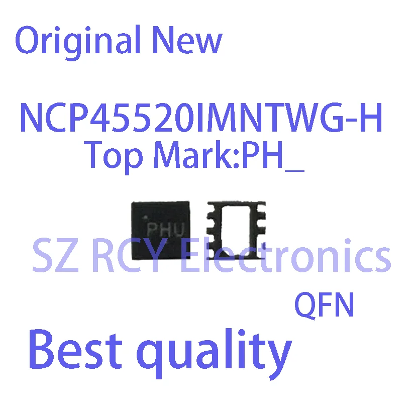 (5-10 PCS)NEW NCP45520IMNTWG-H NCP45520I NCP45520 Top Mark PHX QFN Chipset