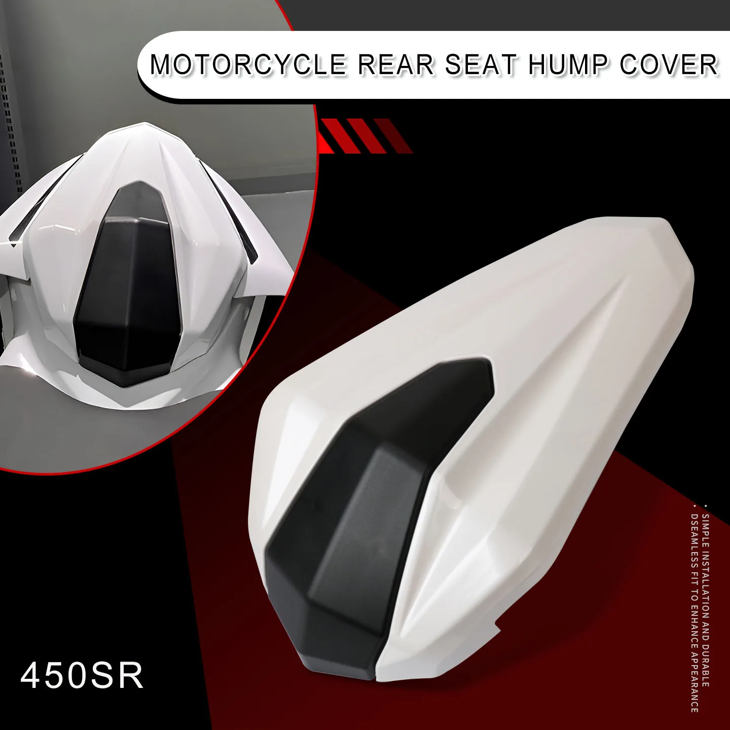 

For 450SR/SRS 2022-2024 Motorcycle Rear Seat Cowl Hump Cover Installation Seat Cowl Fairing Protection Motor Body Kit Accessory