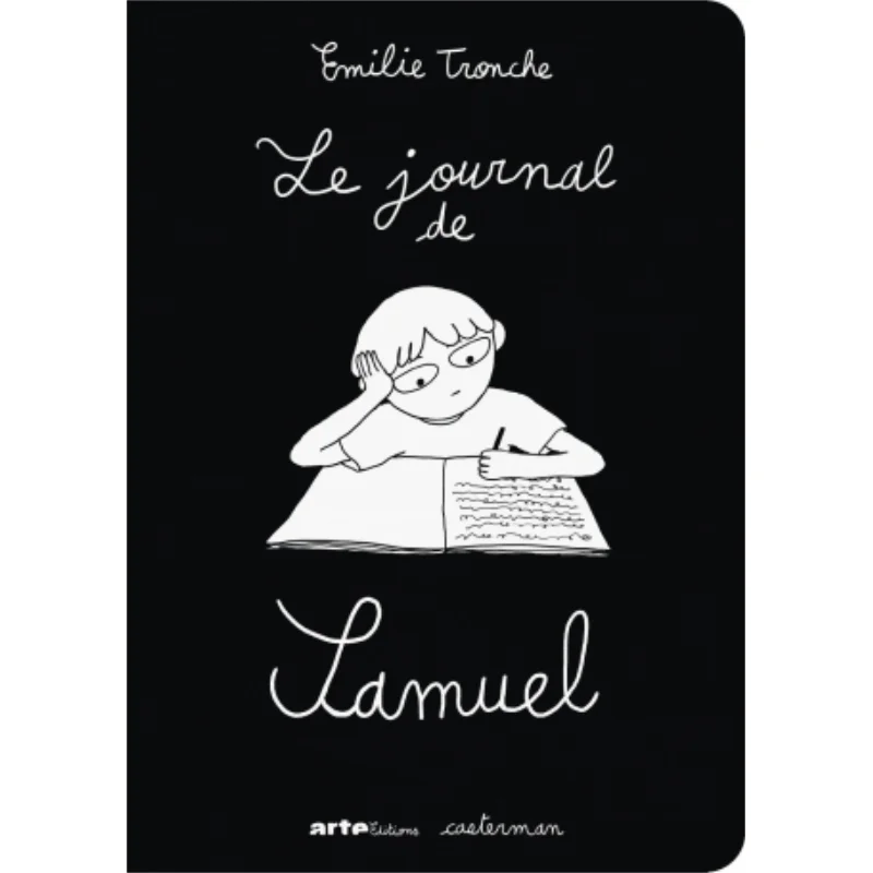 

Le Journal De Samuel Emilie Tronche Casterman 9782203296619 Книга
