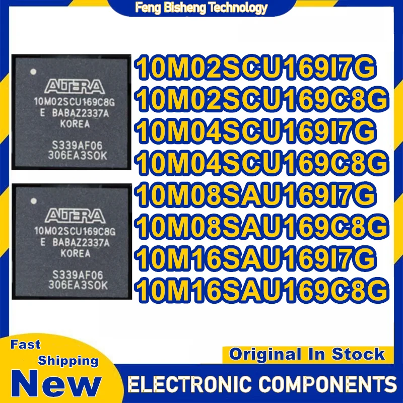 10M02SCU169I7G 10M02SCU169C8G 10M04SCU169I7G 10M04SCU169C8G 10M08SAU169I7G 10M08SAU169C8G 10M16SAU169I7G 10M16SAU169C8G BGA IC