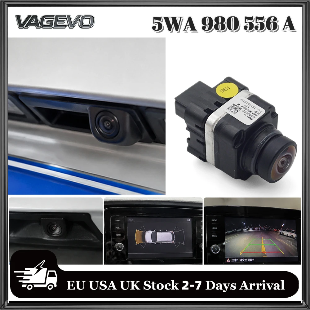 Caméra de recul pour Audi Skoda Seat VW MQB 5WA980556, assistance au stationnement, caméra de recul, remplacement OEM 5WA 980 556 A B D