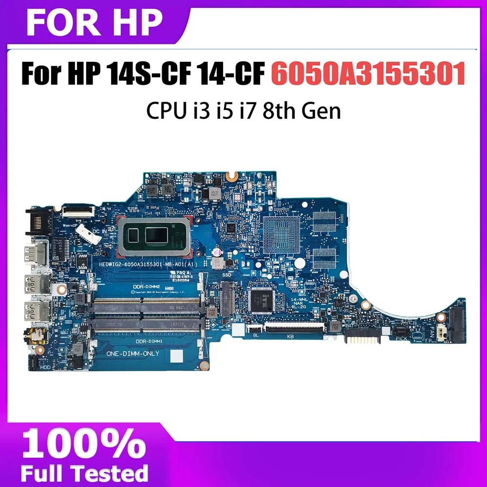 Computer Mainboard For HP Pavilion 14S-CF 14-CF L38212-601 Laptop Motherboard CPU I3 I5 I7 8th Gen 6050A3155301 Systemboard